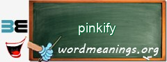 WordMeaning blackboard for pinkify